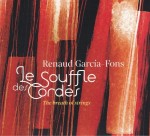 Renaud Garcia-Fons – Le Souffle Des Cordes - The Breath Of Strings
