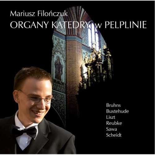 Mariusz-Filonczuk-Organy-Katedry-w-Pelplinie.jpg