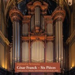 Agnieszka Tarnawska - César Franck: Six Pièces - Cavaillé-Coll Organ, Saint-François-de-Sales, Lyon  2 CD