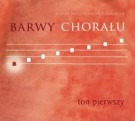 Schola Benedyktynów Tynieckich - Barwy chorału. Ton pierwszy