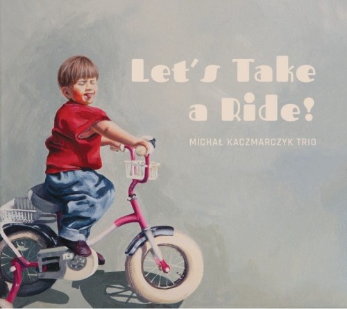 michal-kaczmarczyk-lets-take-a-ride.jpg