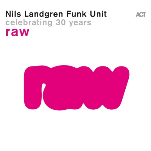 Nils-Landgren-raw.jpg