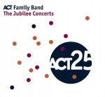 Act Family Band The Jubilee Concert