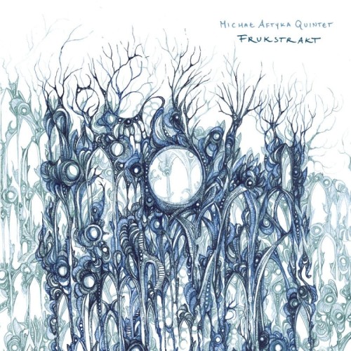 Michal-Aftyka-Quintet-Frukstrakt.jpg