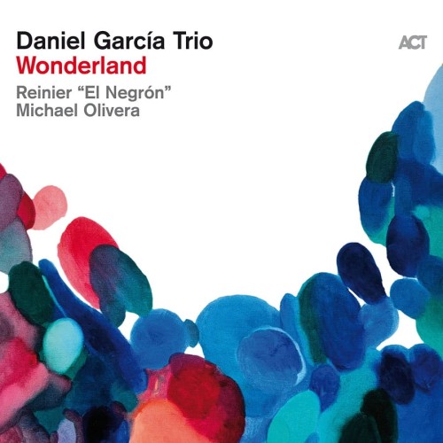 Daniel-García-Trio-Wonderland.jpg