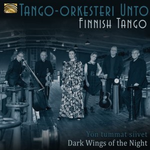 Tango Orkesteri Unto Finnish Tango - Dark Wings of the Night