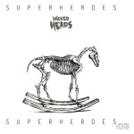Wicked Heads  Superheroes