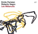 Emile Parisien / Roberto Negro Les Metanuits (vinyl)