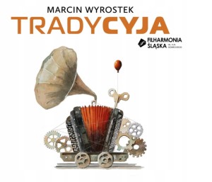 Marcin Wyrostek - Tradycyja