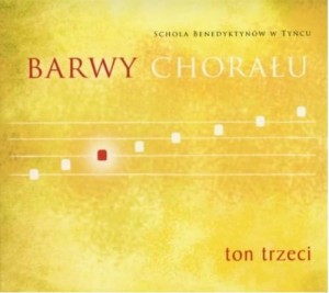 Schola Benedyktynów Tynieckich - Barwy chorału. Ton trzeci