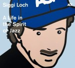 Siggi Loch - A Life In The Spirit Of Jazz 2 CD