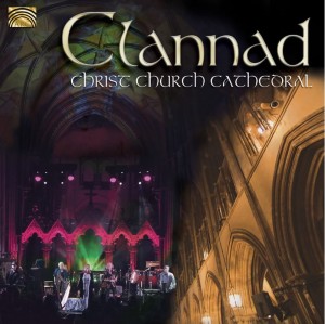 Clannad - Christ Church Cathedral