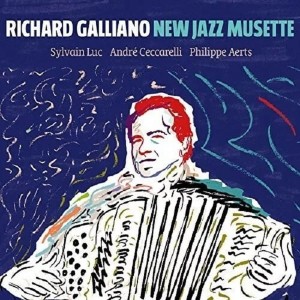 Richard Galliano New Jazz Musette 2 CD