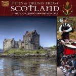 Pipes And Drums From Scotland - 1st Battalion Queen’s Own Highlanders