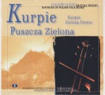 Kurpie, Puszcza Zielona - Muzyka Źródeł vol. 6 - CD