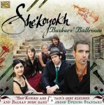 She'Koyokh - Buskers' Ballroom