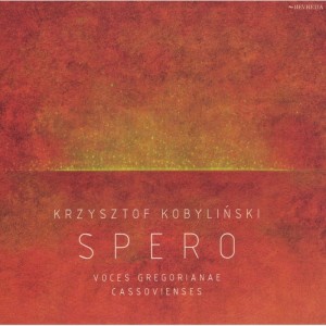 Krzysztof Kobyliński - Voces Gregorianae Cassovienses - Spero