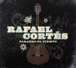 RAFAEL CORTES   Parando el tiempo