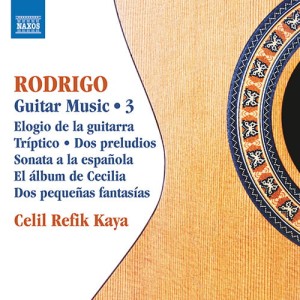 Joaquín Rodrigo - Guitar Music 3