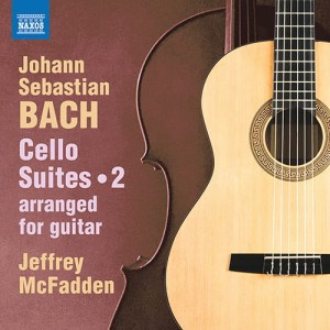 Johann Sebastian Bach: Cello Suites Vol. 2 - Nos. 4-6, BWV 1010-1012 (arr. J. McFadden for guitar)