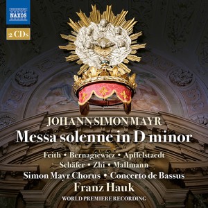 Johann Simon Mayr - Messa solenne in D Minor  2 CD