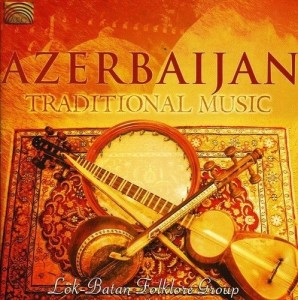 Lök-Batan Folklore Group  Azerbaijan - Traditional Music