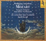 Wolfgang Amadeus Mozart - Serenate Notturne, Eine Kleine Nachtmusik - Le Concert Des Nations, Jordi Savall