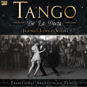 Juanjo Lopez Vidal - Tango De La Docta - Traditional Argentinian Tango