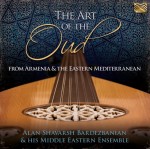 Alan Shavarsh Bardezbanian - The Art Of The Oud