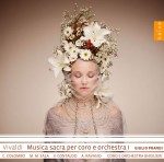 Antonio Vivaldi - Musica Sacra Per Coro E Orchestra, Vol. 1 - VIVALDI EDITION vol. 72