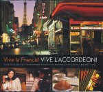Vive La France ! Vive L'accordeon! 2 CD