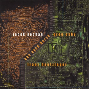 Jacek Kochan   One Eyed Horse