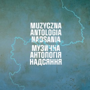 Muzyczna Antologia Nadsania [2 CD]