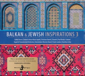 Balkan & Jewish Inspirations 3