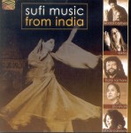 SUFI MUSIC FROM INDIA   Rekha/ Raj Hans/Zila Khan/ Wadali Brothers/Abida Parveen