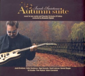 JAREK ŚMIETANA Autumn Suite