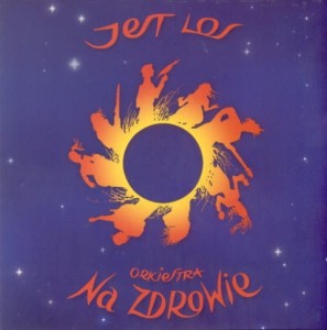 ORKIESTRA NA ZDROWIE Jest Los