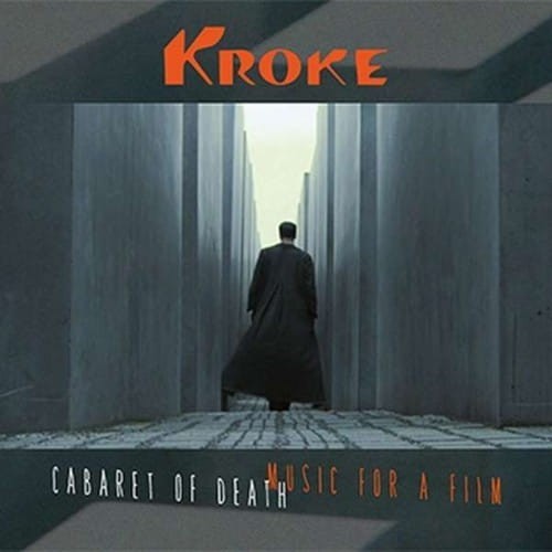 KROKE   Cabaret of Death