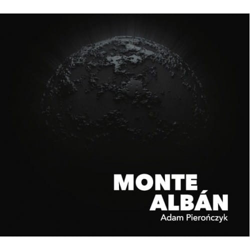 pieronczyk_monte_alban.jpg