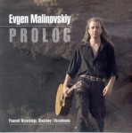 EVGEN MALINOWSKIY Syberyjski Bard zaprasza PROLOG - piosenki Wysockiego, Okudżawy