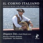 IL CORNO ITALIANO  Italian music for horn and orchestra