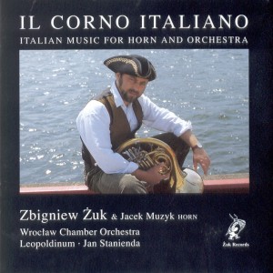 IL CORNO ITALIANO  Italian music for horn and orchestra