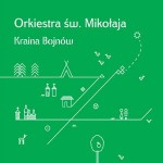 ORKIESTRA  ŚW. MIKOŁAJA - Kraina Bojnów