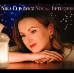 NIKA LUBOWICZ   Noc nad Betlejem