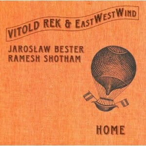 VITOLD REK & East West Wind    Home