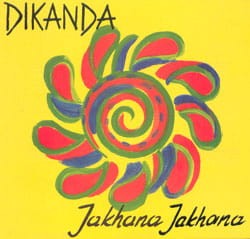 DIKANDA - Jakhana Jakhana