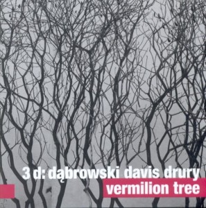 DĄBROWSKI DAVIS DRURY 3D:   Vermilion Tree