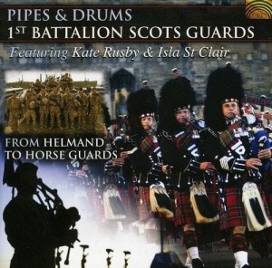 Pipes & Drums:1st Battalion Scots Guards - From Helmand to Horse Guards