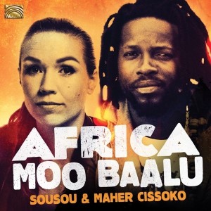 SOUSOU & MAHER CISSOKO   Africa Moo Baalu 