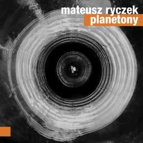 MATEUSZ RYCZEK   Planetony
